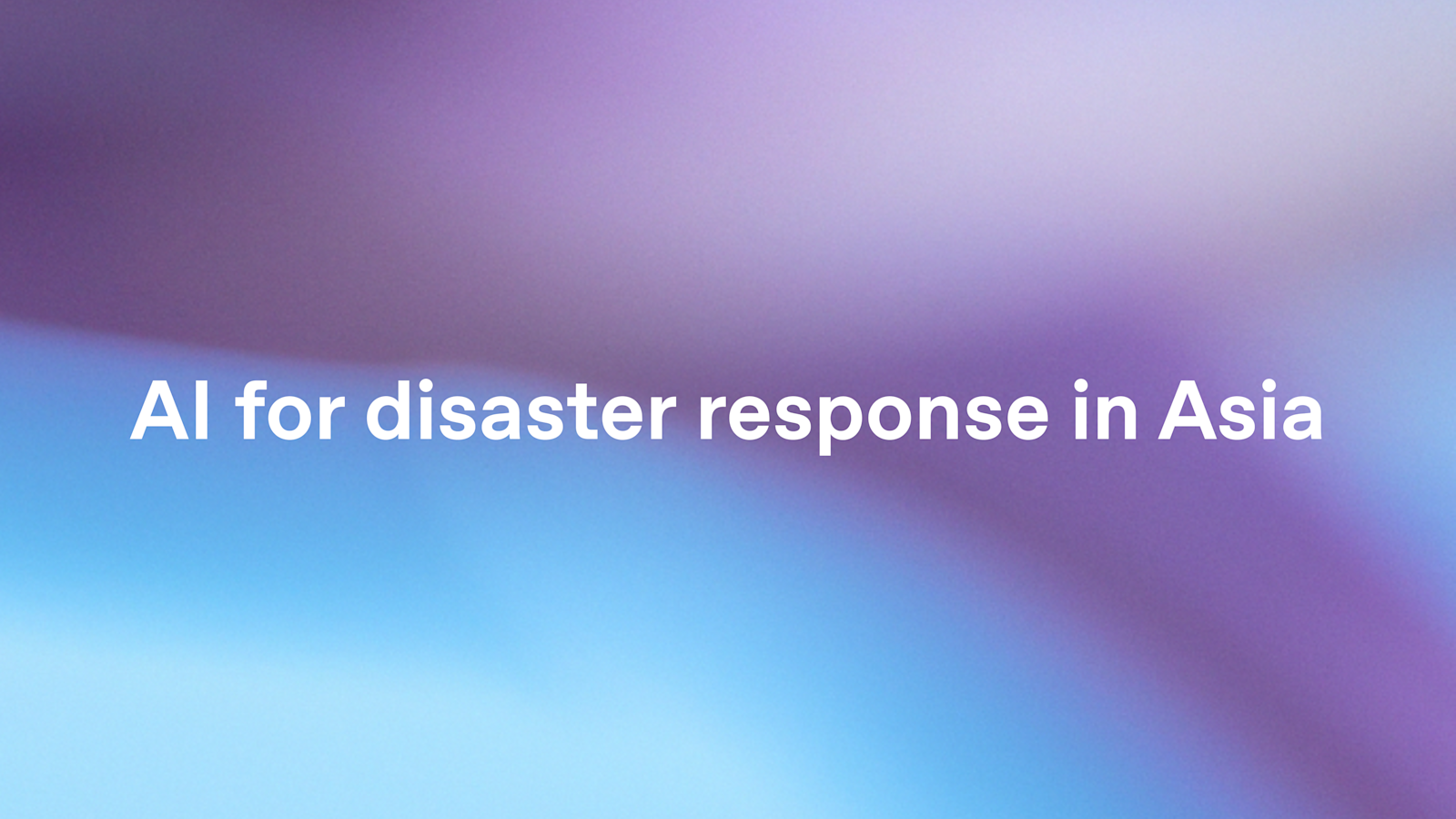 OpenAI AI Jam Asia Disaster Response Workshop Targets Real-World Emergency Management